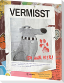 Vermisst - Ich war hier!