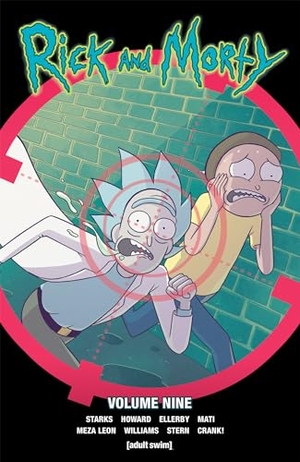 Starks, Kyle / Tini Howard. Rick and Morty Vol. 9. Oni Press, 2019.
