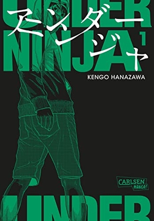 Hanazawa, Kengo. Under Ninja 1 - Spannende Ninja-Action im modernen Japan. Carlsen Verlag GmbH, 2023.