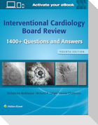 Interventional Cardiology Board Review