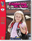 Exploring My School and Local Community