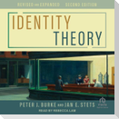 Identity Theory: Revised and Expanded, 2nd Edition