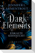 Dark Elements 2 - Eiskalte Sehnsucht