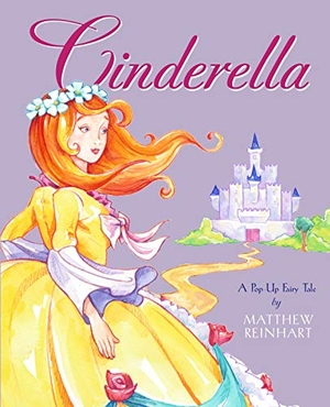 Reinhart, Matthew. Cinderella - A Pop-Up Fairy Tale. Little Simon, 2005.