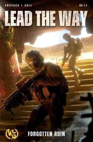 Anspach, Jason / Nick Cole. Lead the Way. Wargate Books, 2022.