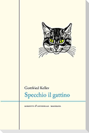 Specchio il gattino