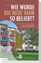 WIE WURDE DIE NEUE VAHR SO BELIEBT?