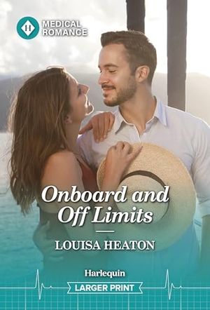Heaton, Louisa. Onboard and Off Limits. Harlequin, 2026.