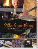 Blacksmithing Techniques