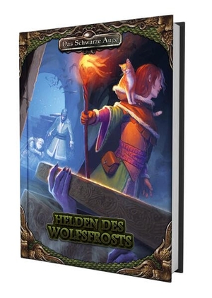 Hladek, Dominic / Kalupner, Matthias et al. DSA5 - Helden des Wolfsfrosts. Ulisses Spiel & Medien, 2025.