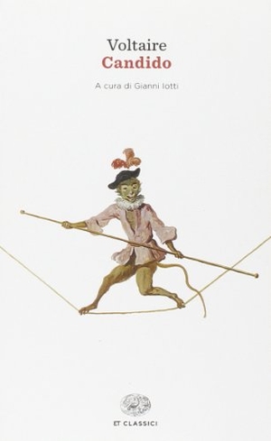 Voltaire. Candido. Einaudi, 2014.