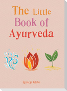 The Little Book of Ayurveda