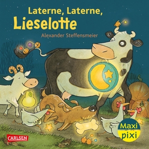 Steffensmeier, Alexander. Maxi Pixi 522: VE 5: Laterne, Laterne, Lieselotte! (5 Exemplare). Carlsen Verlag GmbH, 2026.