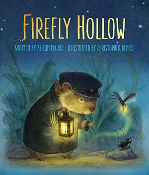 McGhee, Alison. Firefly Hollow. Atheneum Books for Young Readers, 2016.