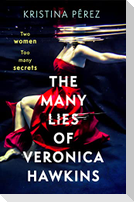 The Many Lies of Veronica Hawkins