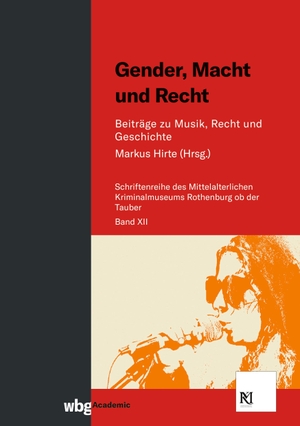Hirte, Markus (Hrsg.). Gender, Macht und Recht - Beiträge zu Musik, Recht und Geschichte. Herder Verlag GmbH, 2021.