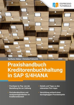 Weber, Karlheinz / Christine Werschitz. Praxishandbuch Kreditorenbuchhaltung in SAP S/4HANA. Espresso Tutorials GmbH, 2024.