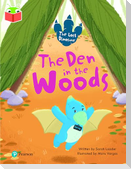 Bug Club Independent Phase 5 Unit 19: The Lost Dinosaur: The Den in the Woods