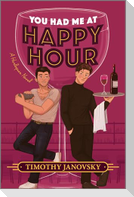 You Had Me at Happy Hour