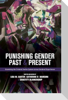 Punishing Gender Past and Present