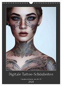 Digitale Tattoo-Schönheiten - Computerträume aus der KI (Wandkalender 2024 DIN A3 hoch), CALVENDO Monatskalender