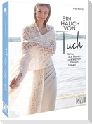 Ein Hauch von Tuch