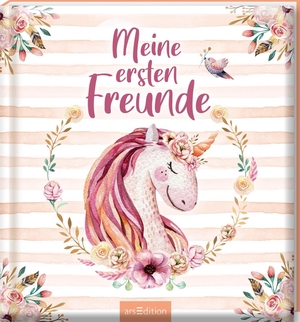 Meine ersten Freunde - Einhörner (Aquarell-Optik). Ars Edition GmbH, 2022.