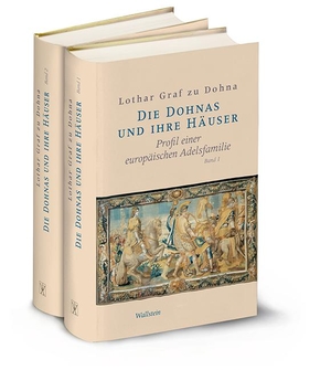 Dohna, Lothar zu. Die Dohnas und ihre Häuser - Profil einer europäischen Adelsfamilie. Wallstein Verlag GmbH, 2013.