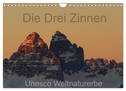 Die Drei Zinnen - Unesco Weltnaturerbe (Wandkalender 2024 DIN A4 quer), CALVENDO Monatskalender