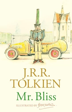 Tolkien, J. R. R.. Mr Bliss. HarperCollins Publishers, 2024.