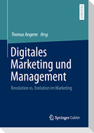 Digitales Marketing und Management