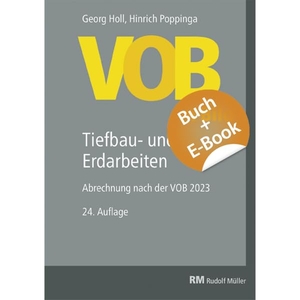 Holl, Georg / Hinrich Poppinga. VOB im Bild - Tiefbau- und Erdarbeiten - mit E-Book - Abrechnung nach der VOB 2023. Müller Rudolf, 2024.