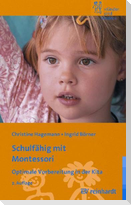 Schulfähig mit Montessori