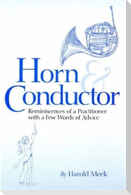 Horn and Conductor