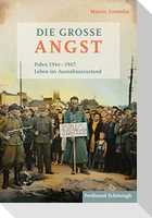 Die große Angst