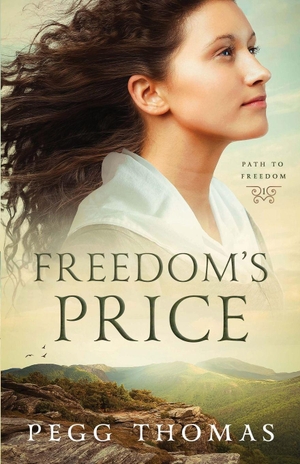 Thomas, Pegg. Freedom's Price - Path to Freedom - Book One. Independently published, 2023.