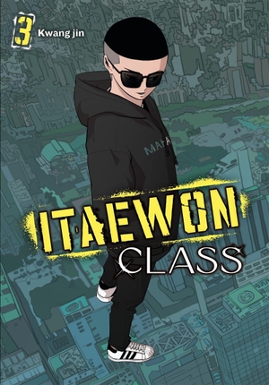Jin, Kwang / Shirley Chen. Itaewon Class, Vol. 3. Ize Press, 2024.