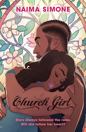 Simone, Naima. Church Girl. HarperCollins, 2024.