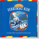 The Ferryboat Ride