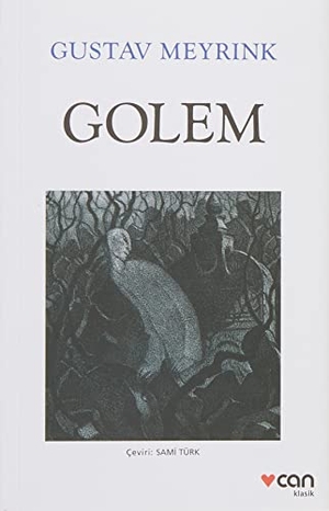 Meyrink, Gustav. Golem - Türkce Türkisch Turkish. Can Yayinlari, 2023.