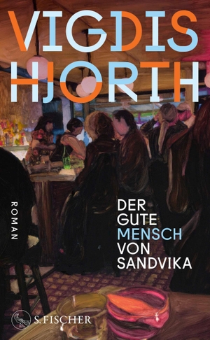 Hjorth, Vigdis. Der gute Mensch von Sandvika - Roman. FISCHER, S., 2026.