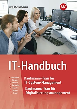 Richter, Klaus / Scharf, Dirk et al. IT-Handbuch. IT-Hdb. IT-Systemkaufmann/-frau Informatikkaufmann/-frau. Westermann Berufl.Bildung, 2022.