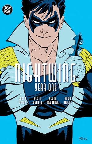 Dixon, Chuck / Scott Beatty. Nightwing: Year One. DC Comics, 2026.