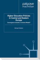 Higher Education Policies in Central and Eastern Europe