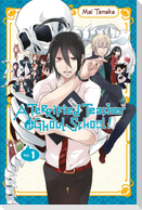 A Terrified Teacher at Ghoul School!, Vol. 1