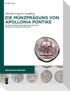 Die Münzprägung von Apollonia Pontike