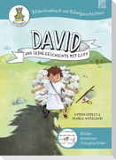 David und seine Geschichte mit Gott