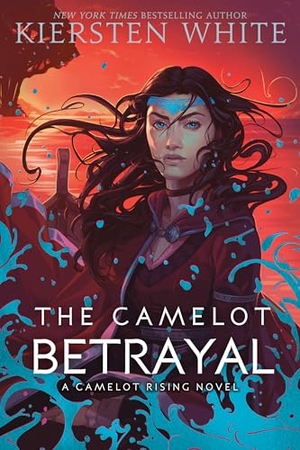 White, Kiersten. The Camelot Betrayal. Random House USA Inc, 2021.