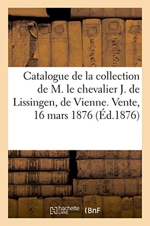 Féral, Eugène. Catalogue de Tableaux Des Écoles Hollandaise Et Flamande. Hachette Livre - BNF, 2021.
