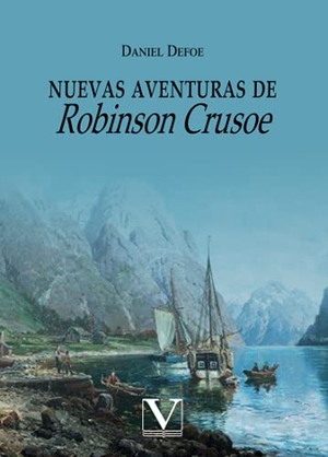 Defoe, Daniel. Nuevas aventuras de Robinson Crusoe. Editorial Verbum (PA), 2021.